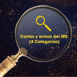 CARTAS Y AVISOS DEL IRS (4 CATEGORÍAS)